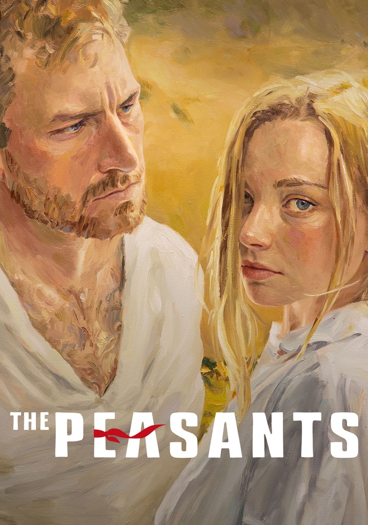 The Peasants movie where to watch stream online